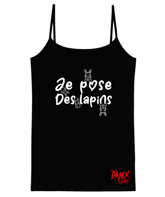 Débardeur Femme Je pose des lapins [DANIX CENSORED]